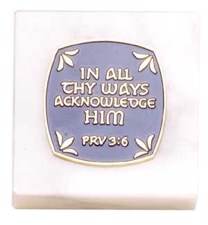 In All Thy Ways Acknowledge Him Paperweight